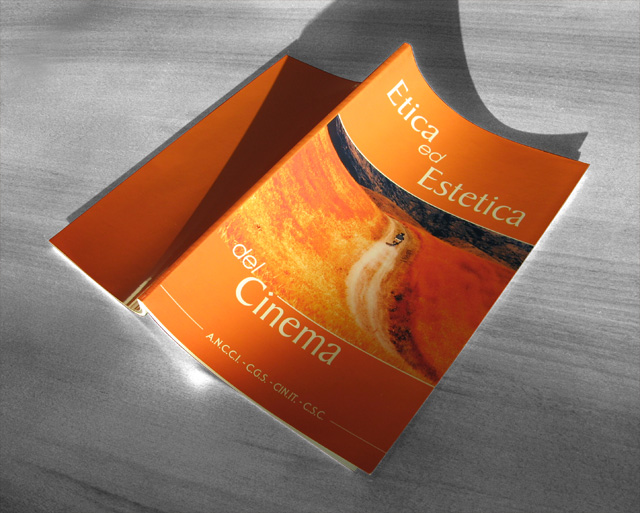 Etica ed Estetica del Cinema Etica ed Estetica del Cinema